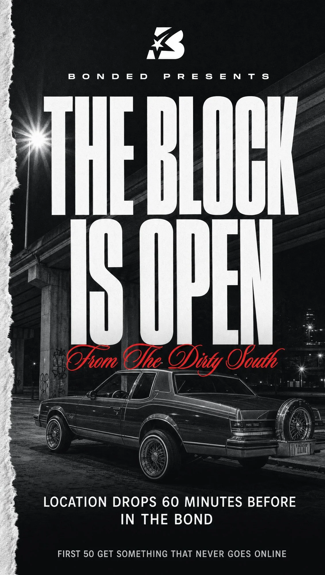 The Block Is Open — location drops 60 minutes before, in the Bond